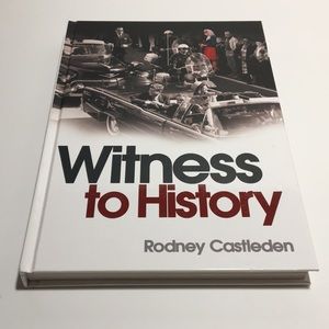Witness to history by Rodney Castleden